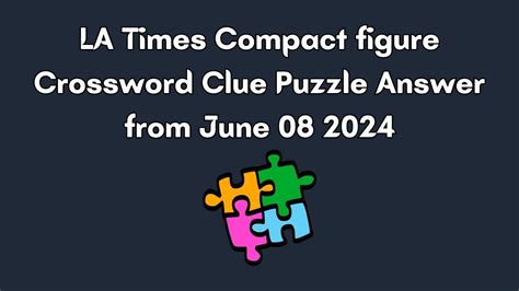 compact newspaper crossword clue.